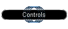 Controls